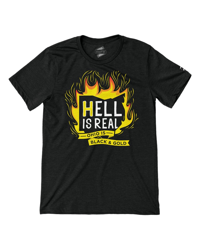 Hell Is Real | Supporter Supply Co.